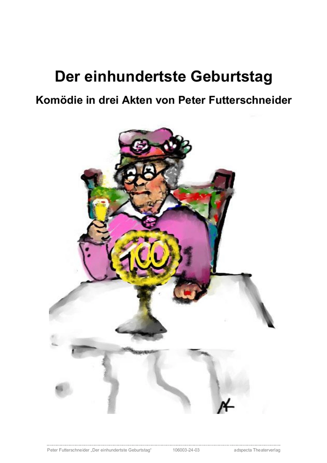 Peter Futter Schneider – Geschichten aus Büchern durch Bühnenauftritte zum Leben erwecken – Der einhundertste Geburtstag