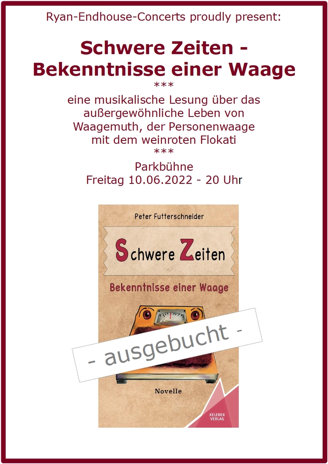 Peter Futter Schneider – Geschichten aus Büchern durch Bühnenaufführungen zum Leben erwecken – Das Plakat